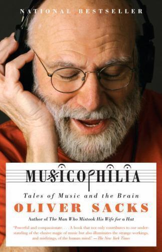 Музыкофилия: Сказки о музыке и о мозге - Оливер Сакс