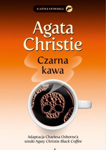 Czarna kawa (Польский язык) - Агата Кристи