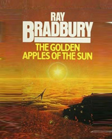 Солнца золотой налив - Рэй Брэдбери
