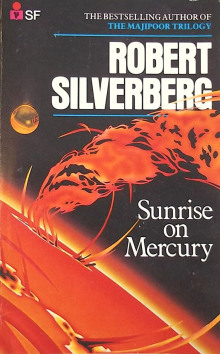 Восход на Меркурии - Роберт Силверберг