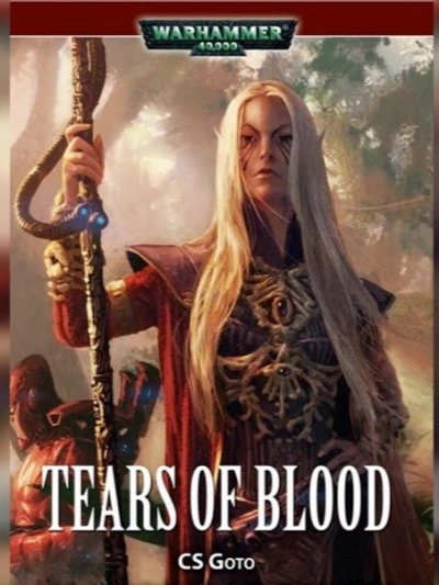 Warhammer 40000. Кровавые слёзы - Кассерн Гото