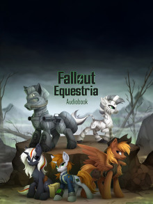 Fallout: Equestria (The Voice of Littlepip) - Kkat